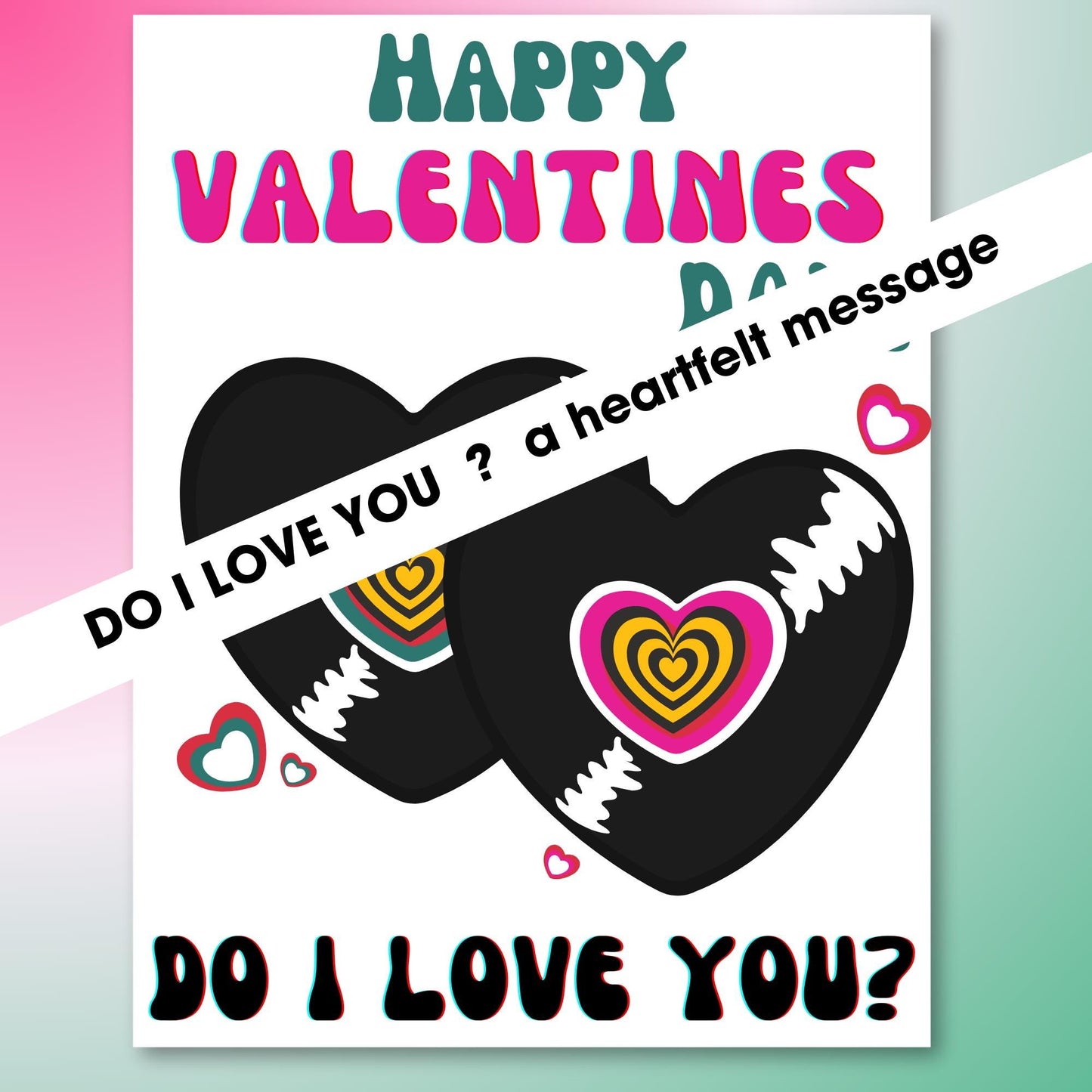 Northern Soul Valentines Day Card: Retro Music Fan. Do I love you.