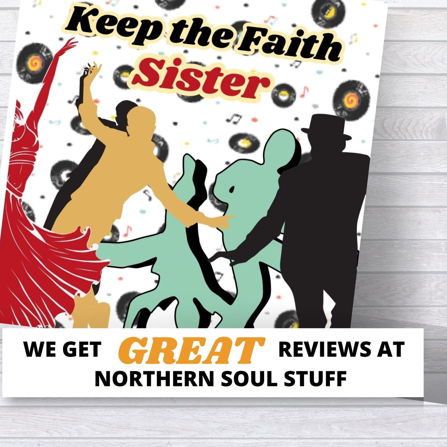 Northern Soul Keep the Faith Birthday Card: Sister.