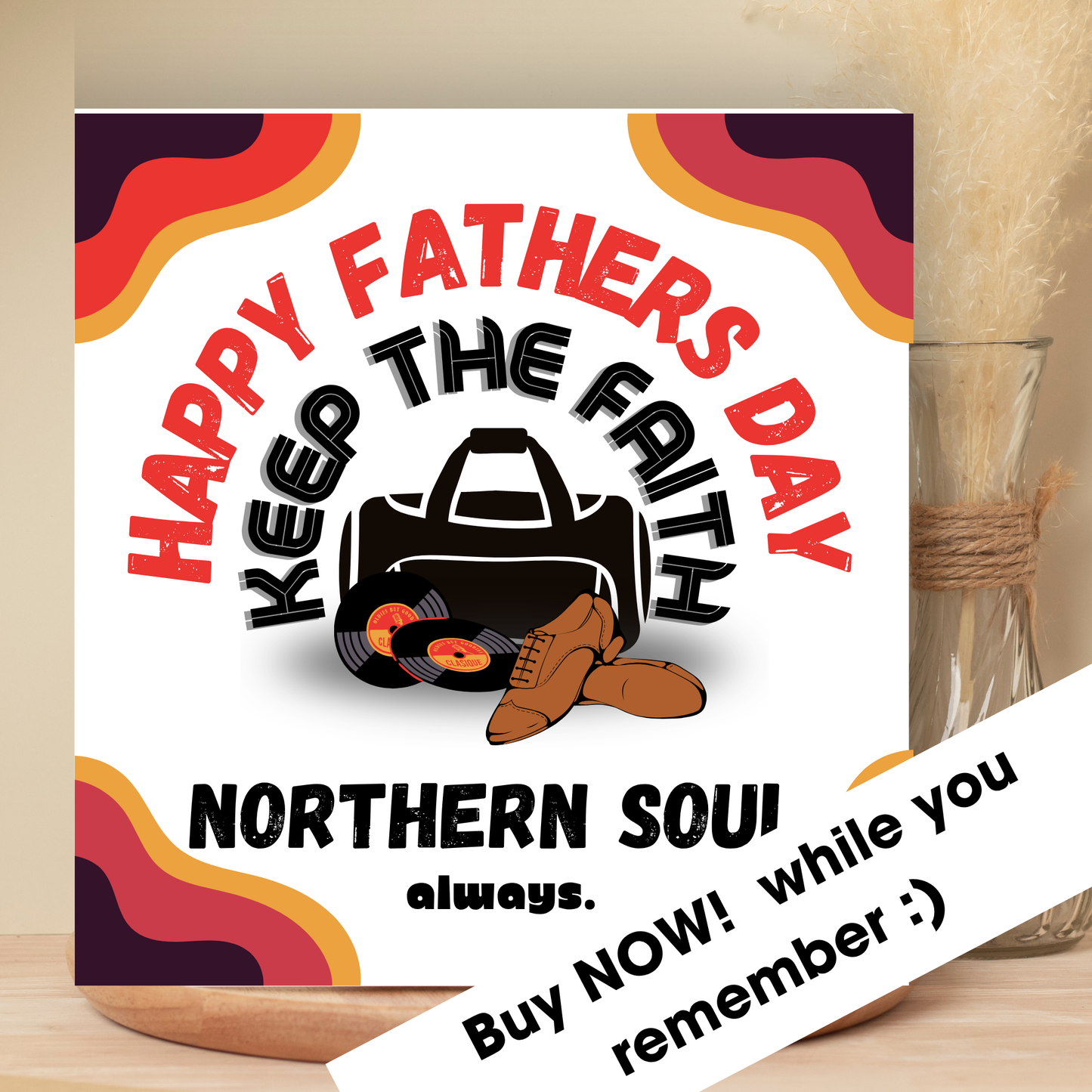 Fathers Day card with Northern Soul theme on a wooden surface