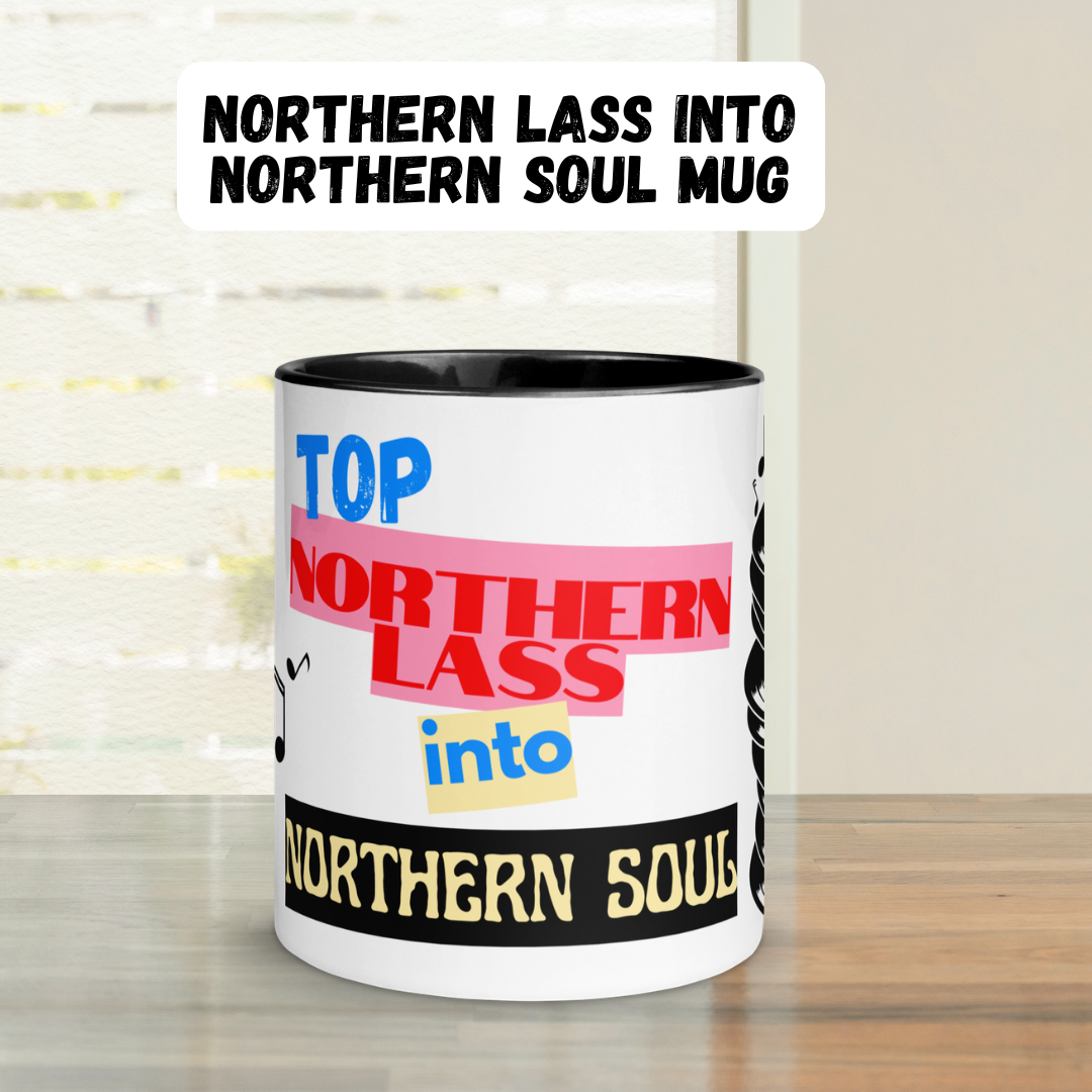Mug with colorful text design stating northern lass into northern soul on a wooden surface