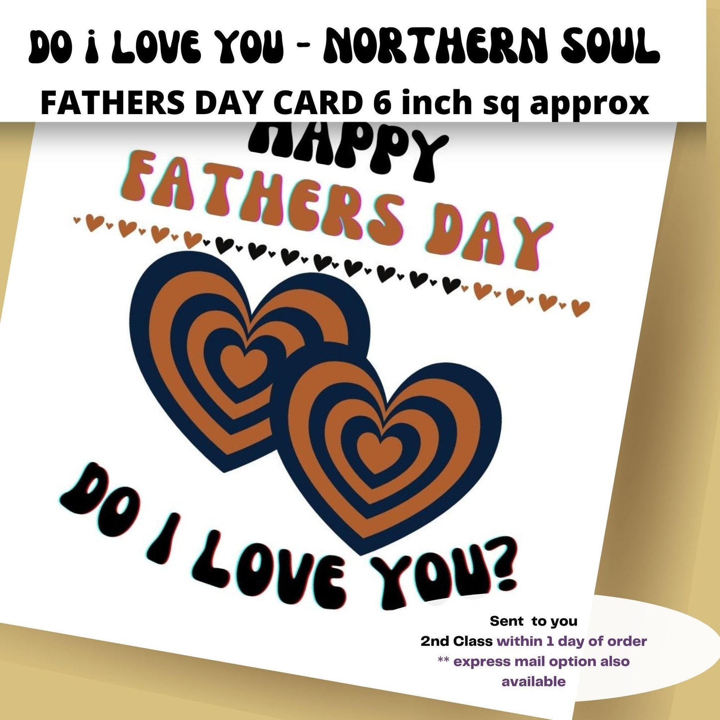Northern Soul Fathers Day Card: 'Do I Love You' Inside