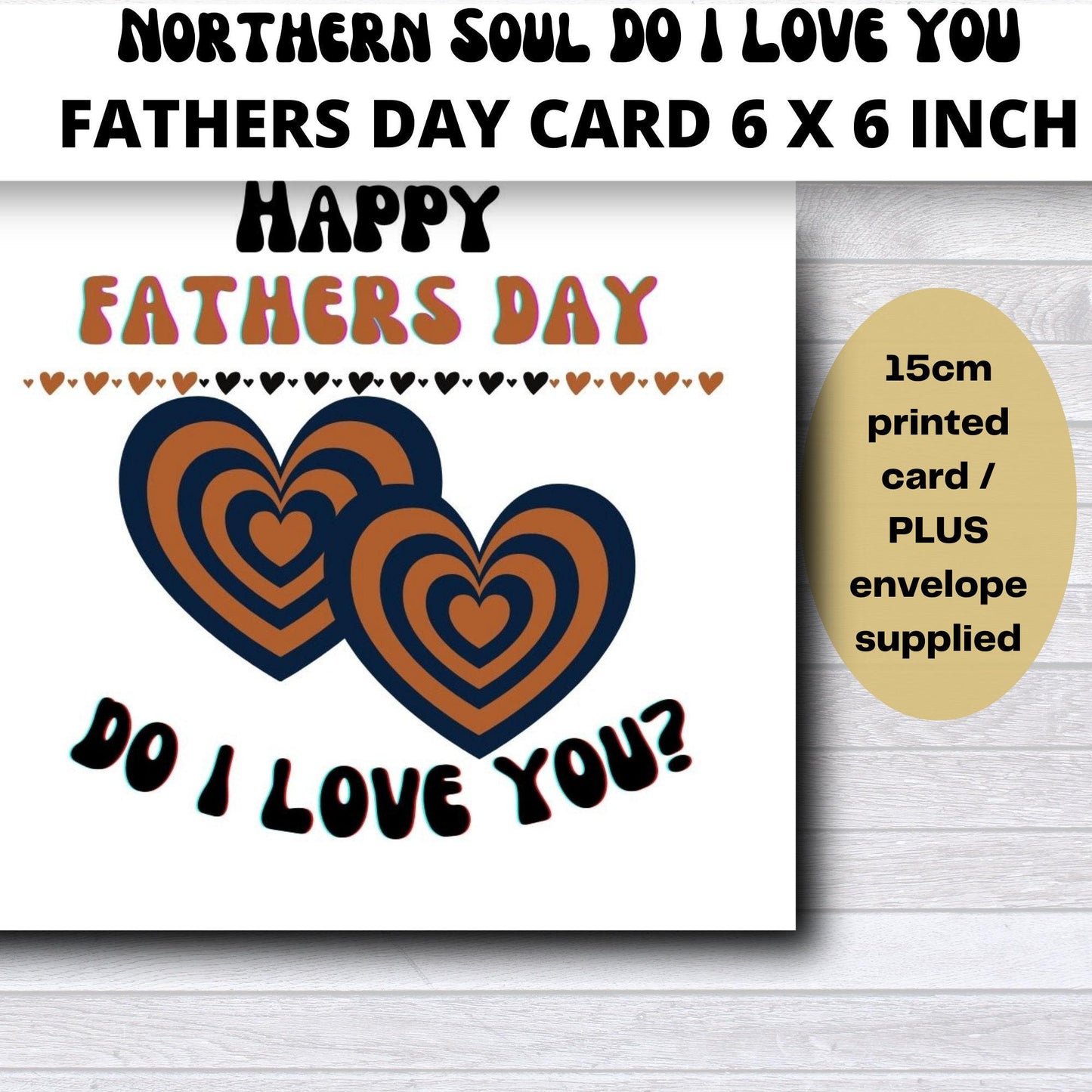 Northern Soul Fathers Day Card: 'Do I Love You' Inside