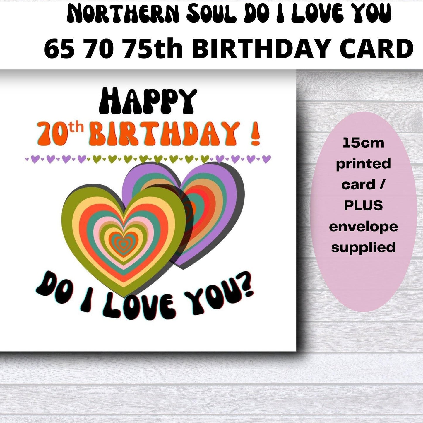 Northern Soul Birthday Card: 70s Style, 'Do I Love You' 65th 70th 65th