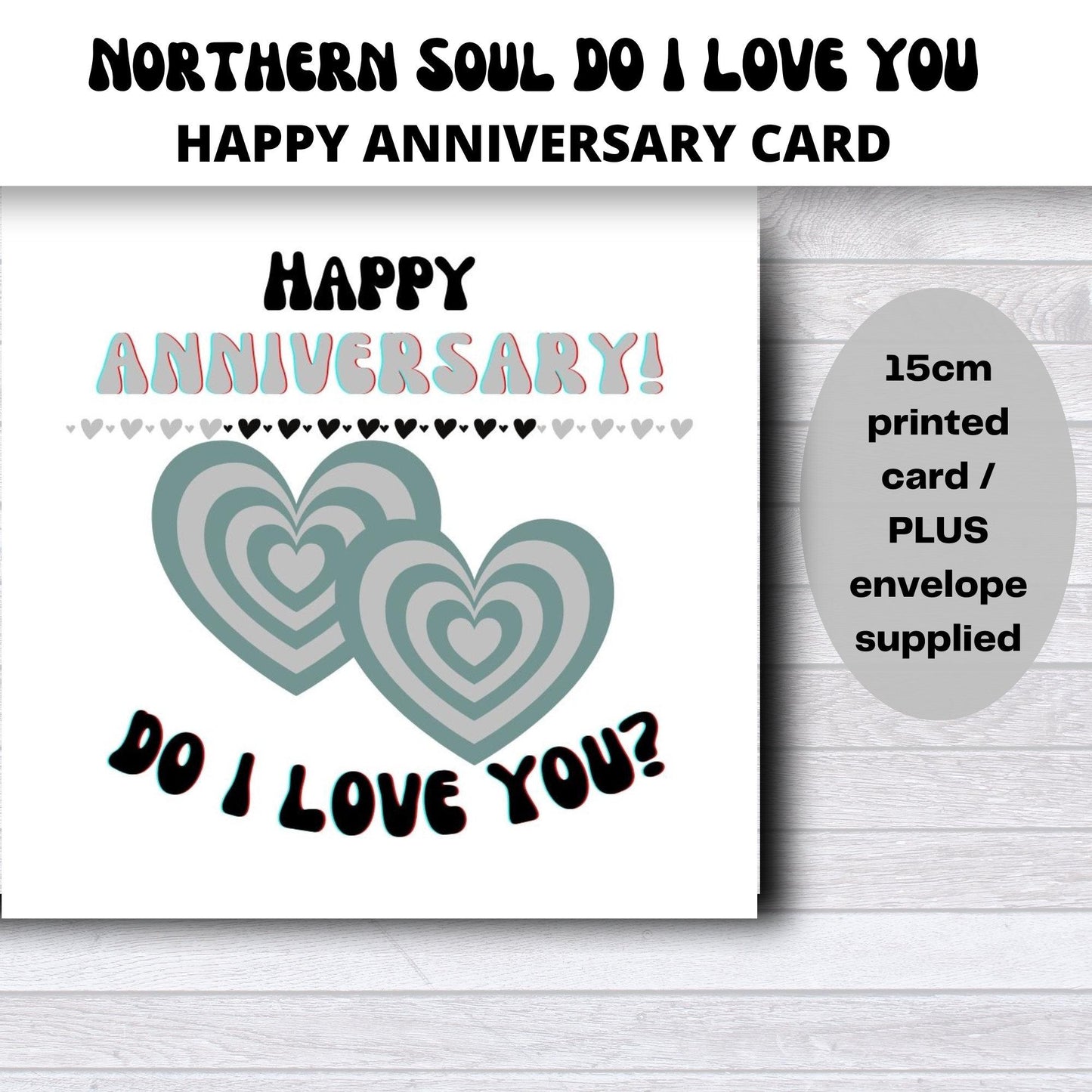 Northern Soul Anniversary Card: 'Do I Love You' Design in silver colour