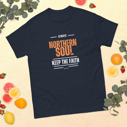 Northern Soul TShirt: Always Keep The Faith, Retro Dance Tee