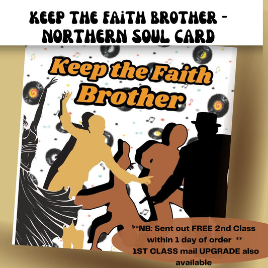 Northern Soul Keep the Faith Birthday Card: Brother