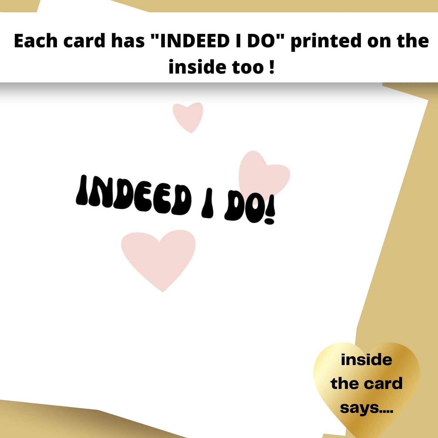 Card with 'INDEED I DO' text and hearts on a white background