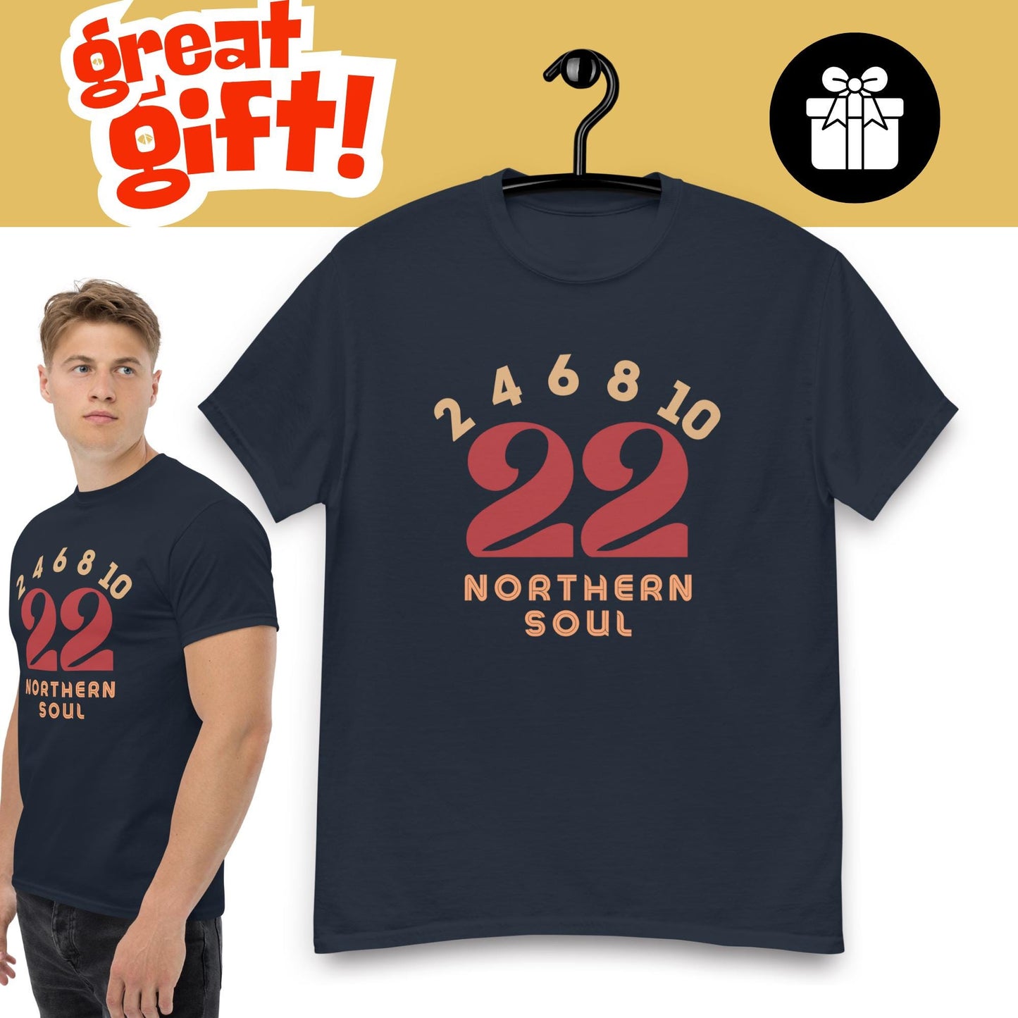 Navy blue t-shirt with red and beige text '2 4 6 8 10 22 Northern Soul' worn by a person, with promotional text and graphics above.