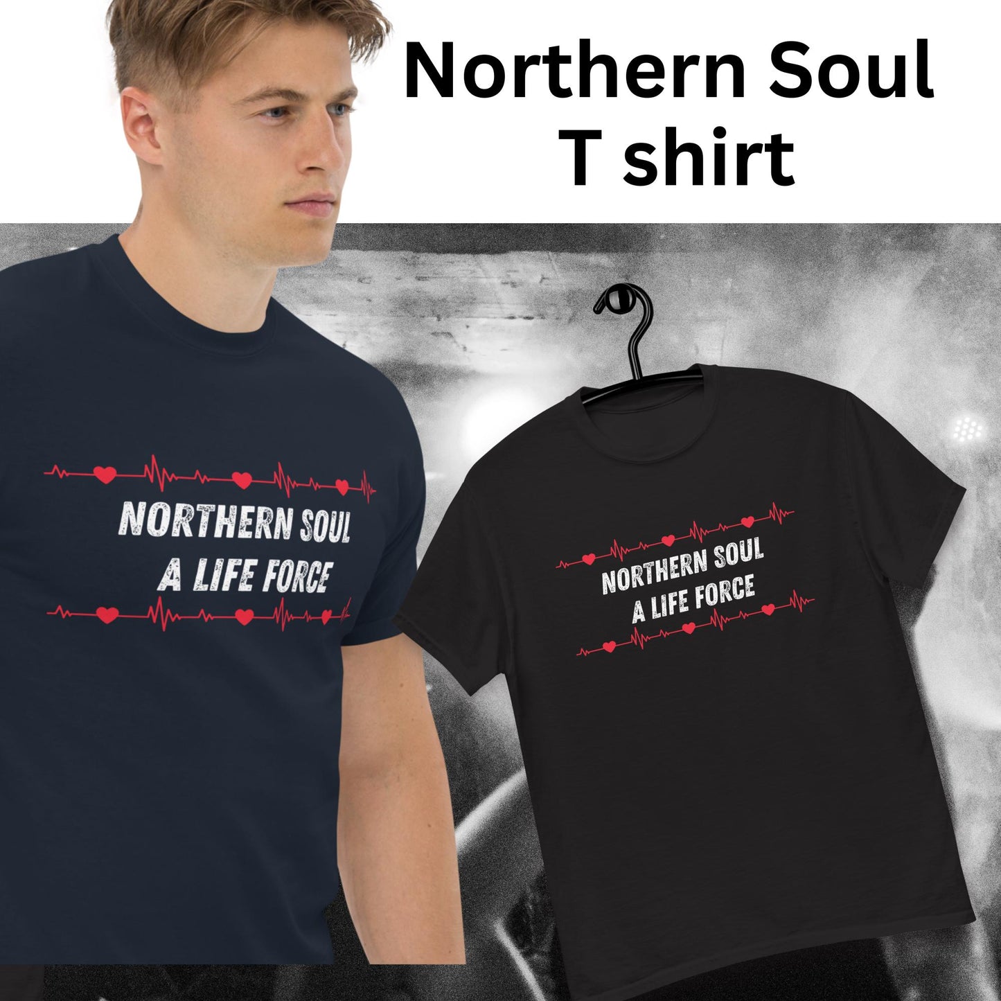 Northern soul t shirt - Its a life force design. A tee for Soul Music fan