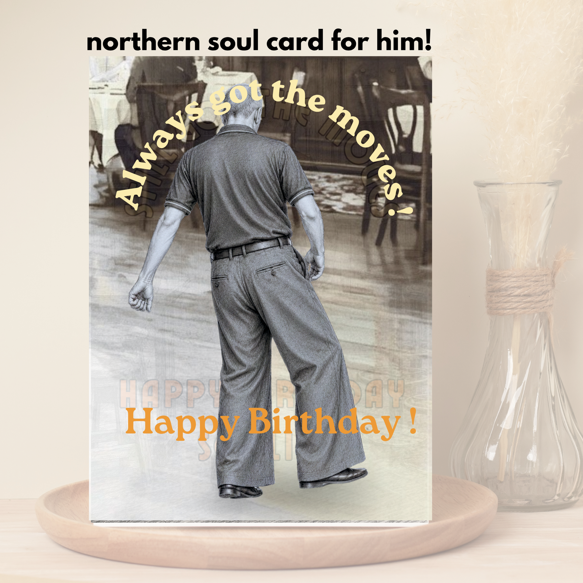 a monochrome image of northern soul man middle aged in polo shirt and wide leg trousers dancing with text stating always got the moves